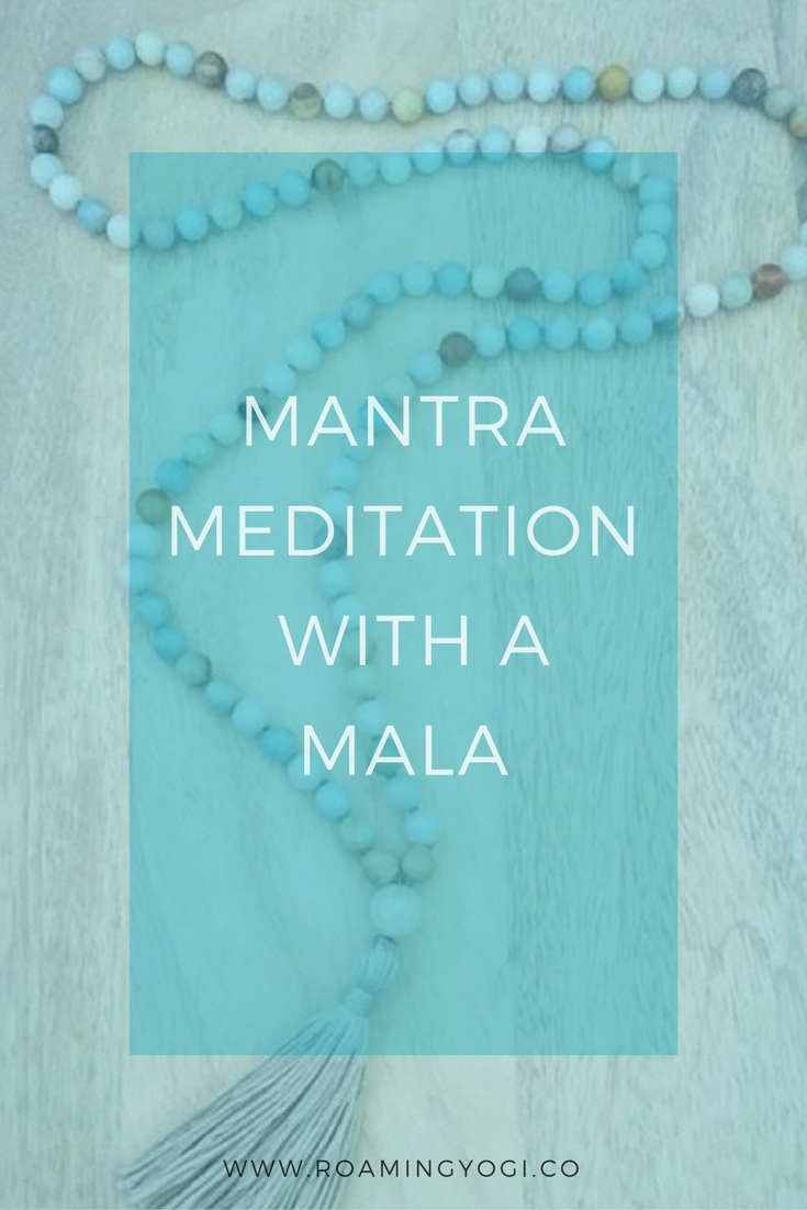 Mantra Meditation with a Mala