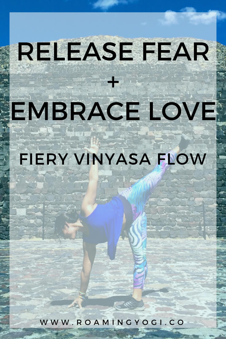 A fiery vinyasa flow to help you release fear and embrace love! #yoga #freeyoga #yogaclass #vinyasa #vinyasayoga #fitness #wellness #yogavideo #releasefear
