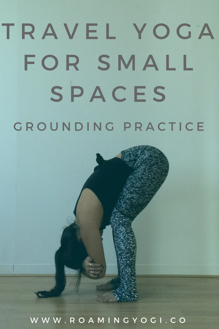 Travel Yoga for Small Spaces. A yoga class for grounding, perfect before, during, or after travel. You only need the space of a yoga mat to practice!